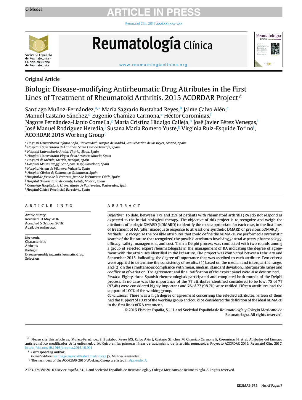 Biologic Disease-modifying Antirheumatic Drug Attributes in the First Lines of Treatment of Rheumatoid Arthritis. 2015 ACORDAR Project