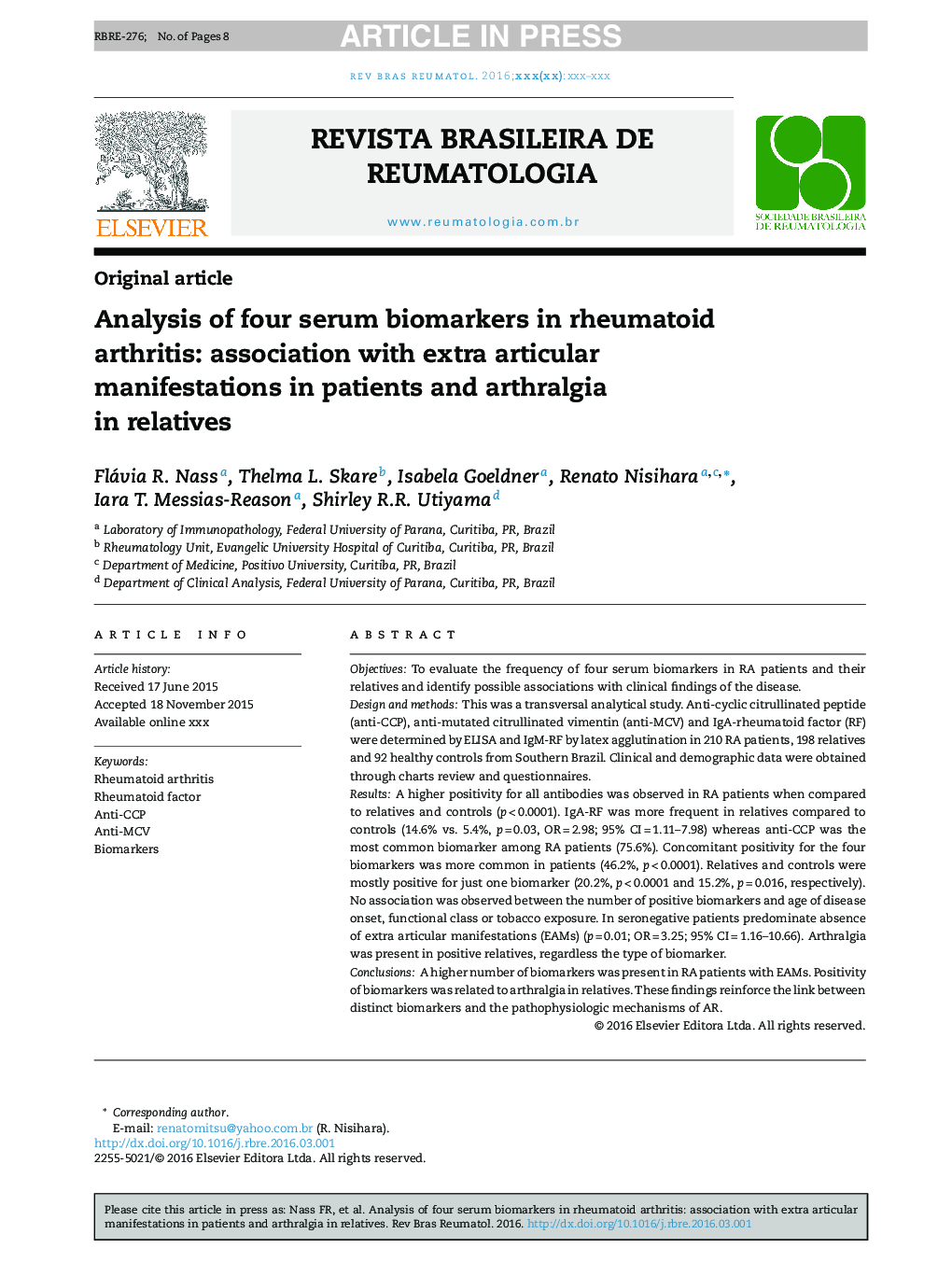 Analysis of four serum biomarkers in rheumatoid arthritis: association with extra articular manifestations in patients and arthralgia in relatives