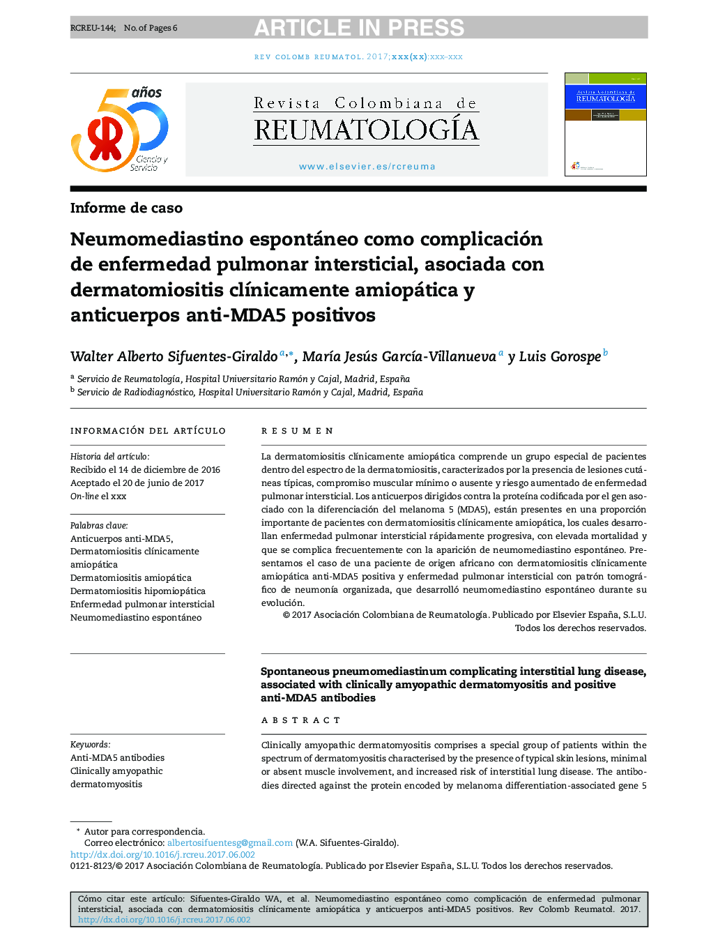 Neumomediastino espontáneo como complicación de enfermedad pulmonar intersticial, asociada con dermatomiositis clÃ­nicamente amiopática y anticuerpos anti-MDA5 positivos