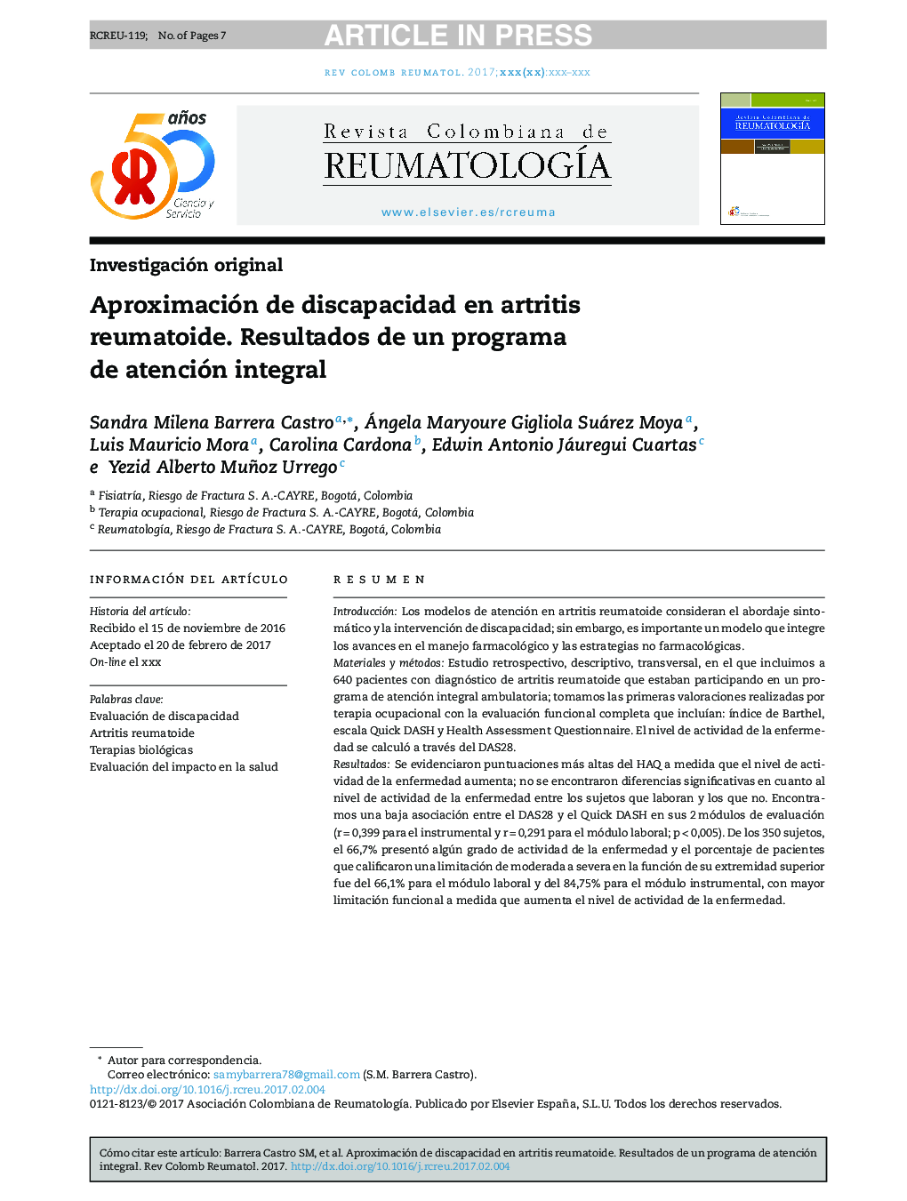 Aproximación de discapacidad en artritis reumatoide. Resultados de un programa de atención integral