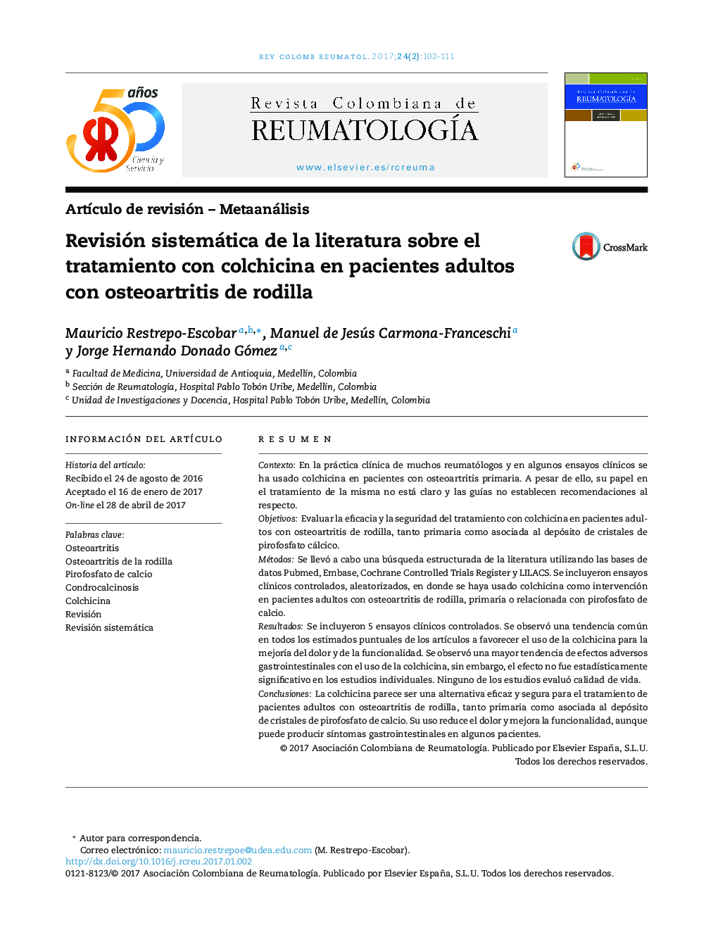 بررسی سیستماتیک ادبیات مربوط به درمان کلشیسین در بیماران بزرگسال مبتلا به استئوآرتریت زانو 