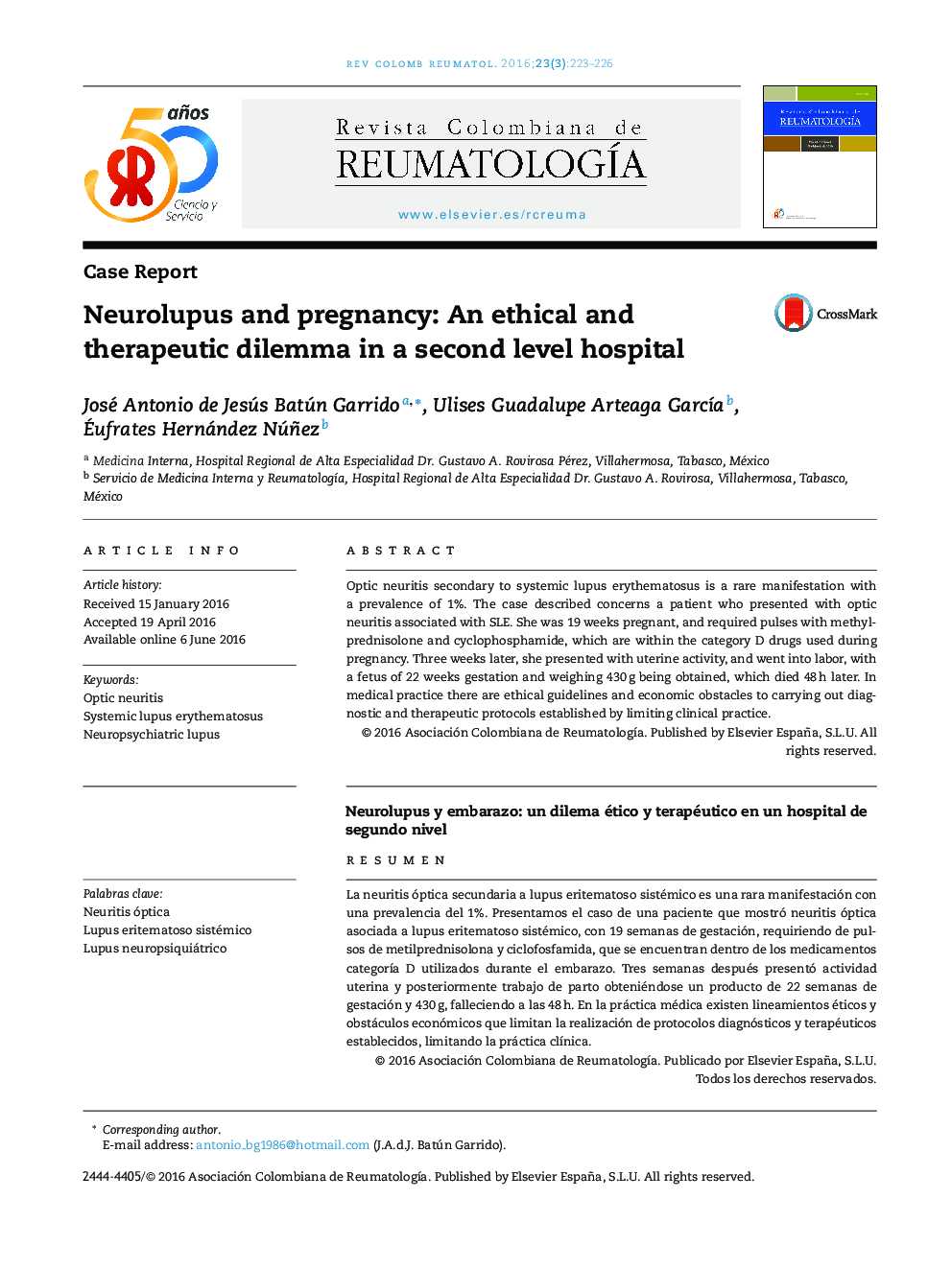 Neurolupus and pregnancy: An ethical and therapeutic dilemma in a second level hospital