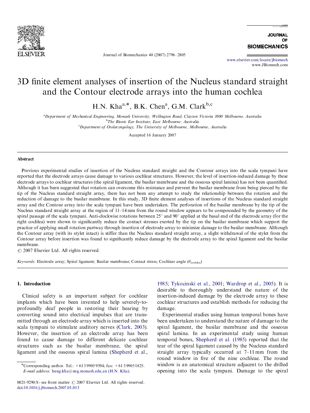 3D finite element analyses of insertion of the Nucleus standard straight and the Contour electrode arrays into the human cochlea