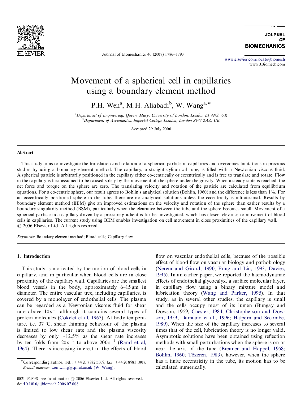 Movement of a spherical cell in capillaries using a boundary element method