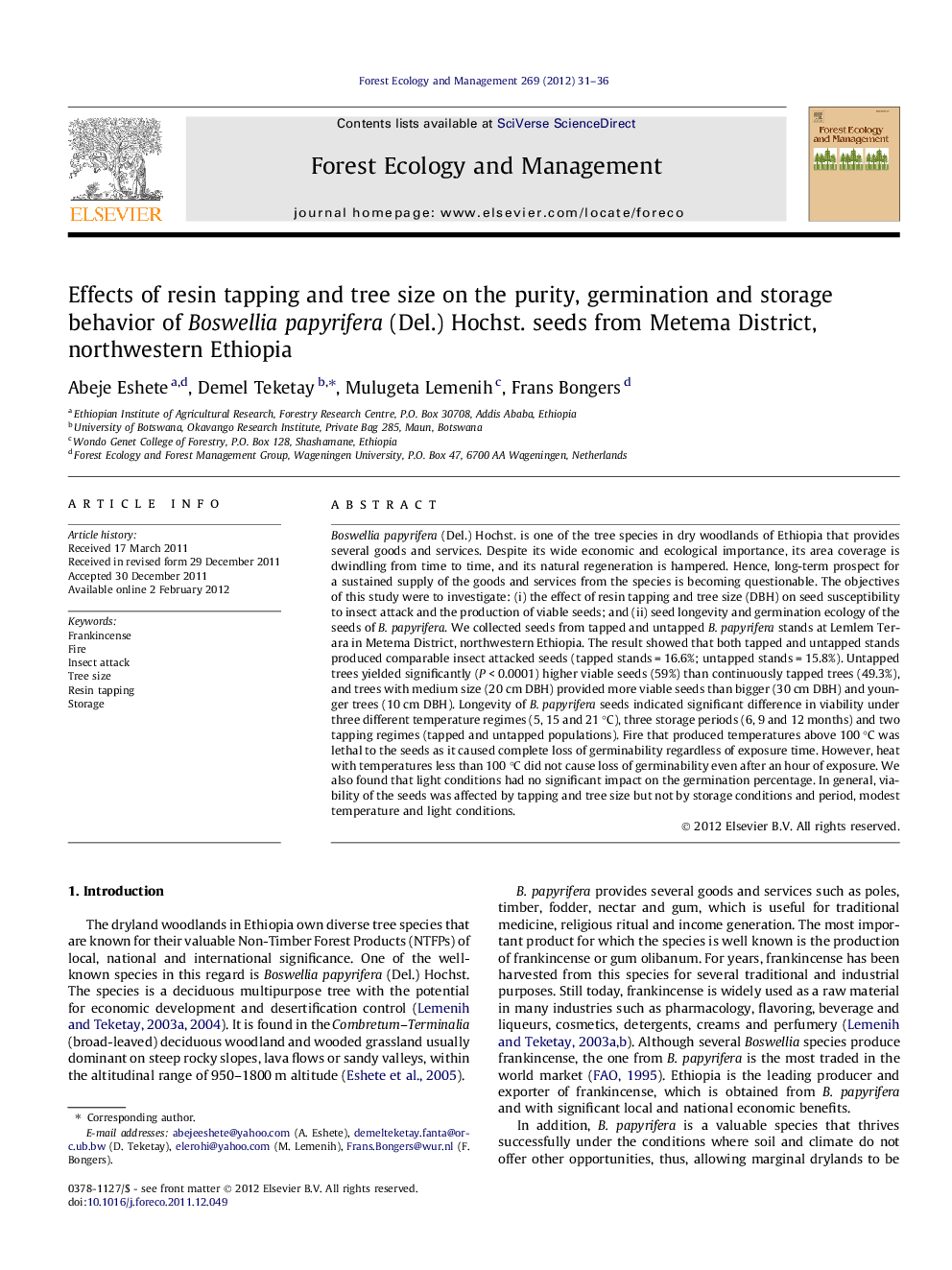 Effects of resin tapping and tree size on the purity, germination and storage behavior of Boswellia papyrifera (Del.) Hochst. seeds from Metema District, northwestern Ethiopia