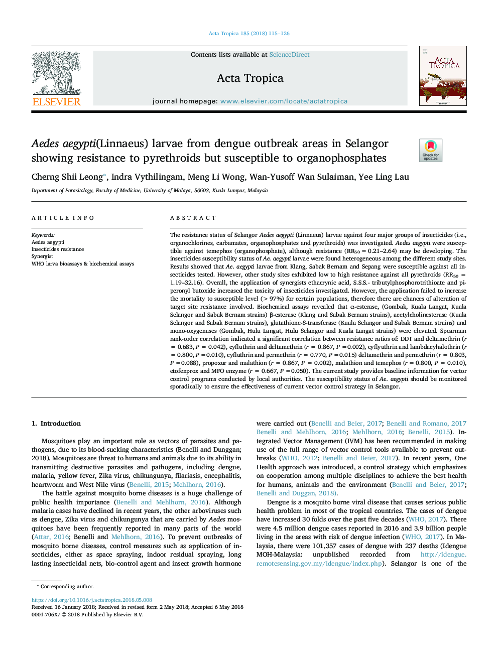 Aedes aegypti(Linnaeus) larvae from dengue outbreak areas in Selangor showing resistance to pyrethroids but susceptible to organophosphates