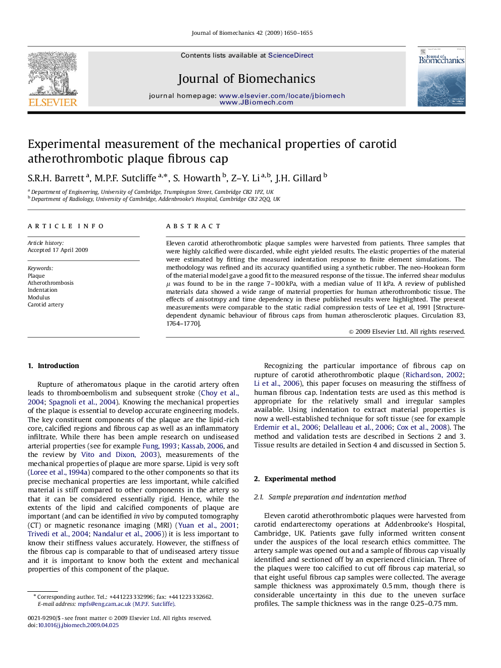 Experimental measurement of the mechanical properties of carotid atherothrombotic plaque fibrous cap