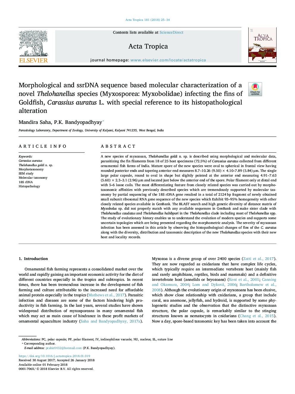 Morphological and ssrDNA sequence based molecular characterization of a novel Thelohanellus species (Myxosporea: Myxobolidae) infecting the fins of Goldfish, Carassius auratus L. with special reference to its histopathological alteration