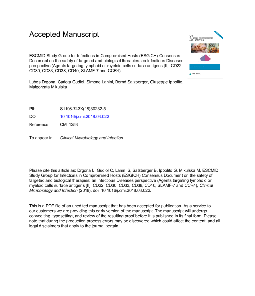 ESCMID Study Group for Infections in Compromised Hosts (ESGICH) Consensus Document on the safety of targeted and biological therapies: an infectious diseases perspective (Agents targeting lymphoid or myeloid cells surface antigens [II]: CD22, CD30, CD33, 