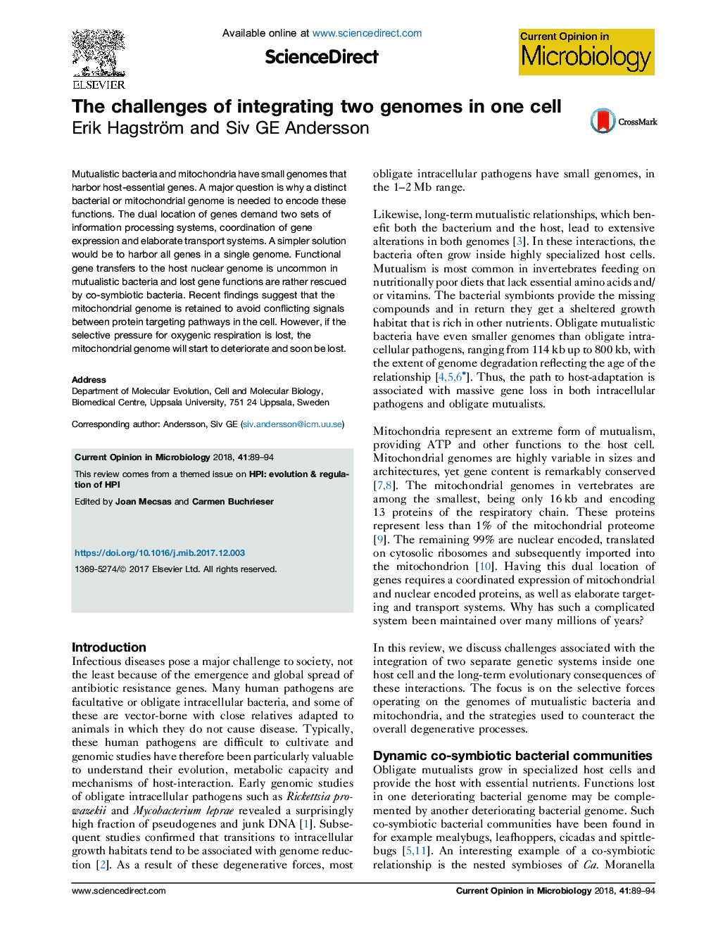 The challenges of integrating two genomes in one cell