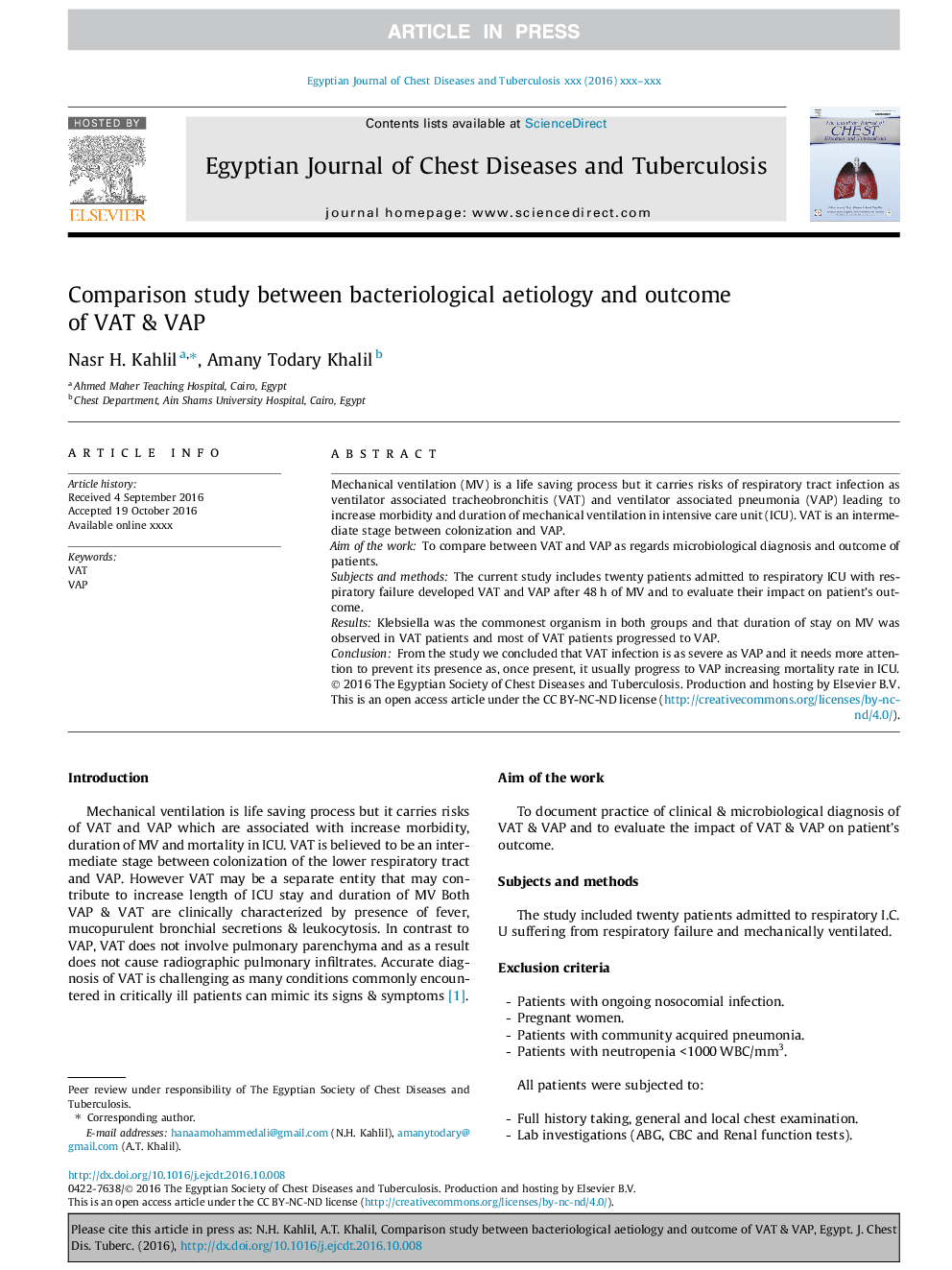 Comparison study between bacteriological aetiology and outcome of VAT & VAP