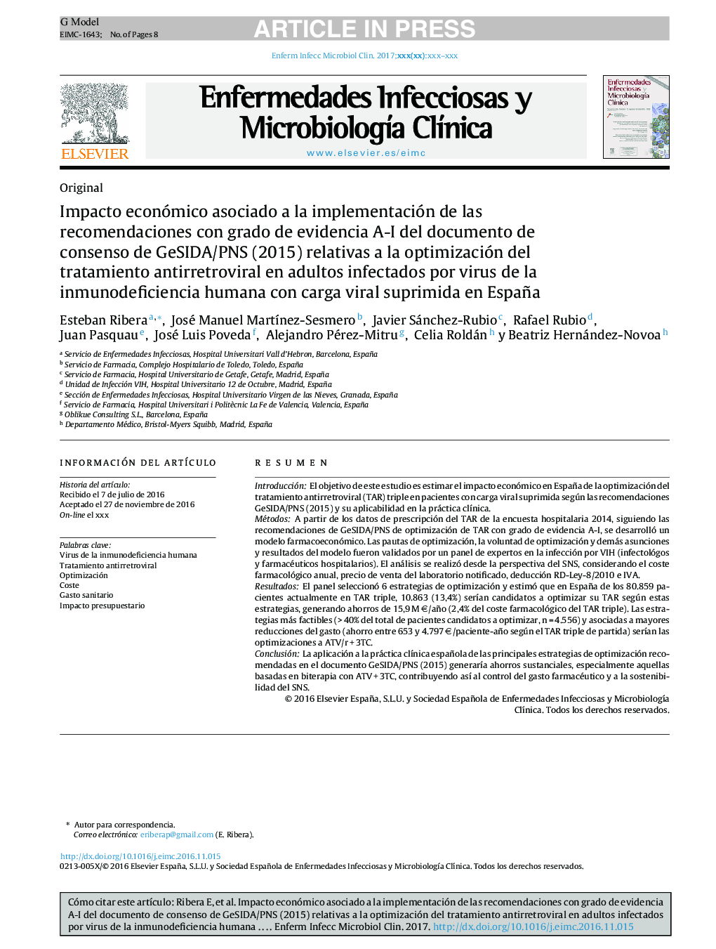 Impacto económico asociado a la implementación de las recomendaciones con grado de evidencia A-I del documento de consenso de GeSIDA/PNS (2015) relativas a la optimización del tratamiento antirretroviral en adultos infectados por virus de la inmunodeficie