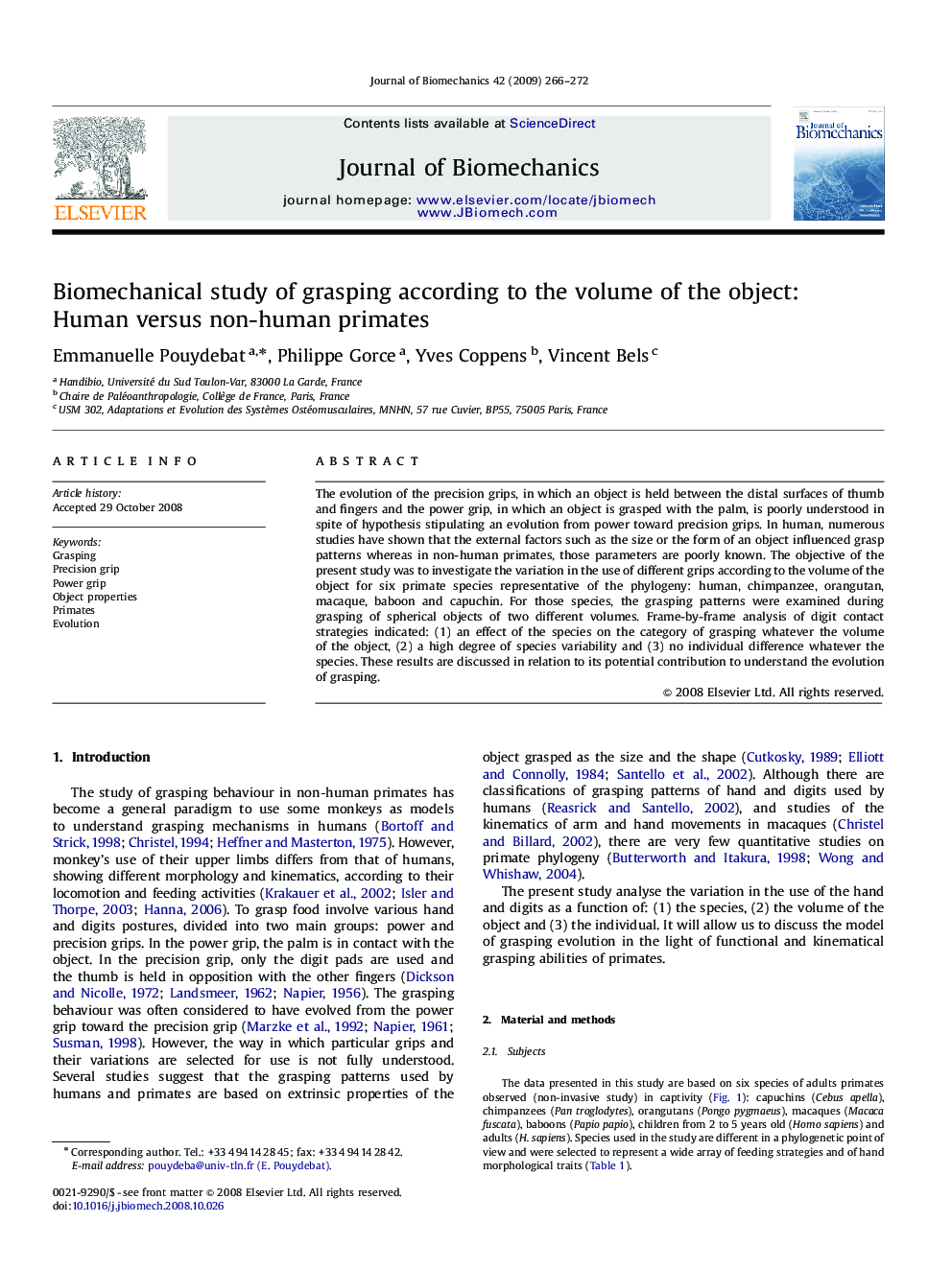 Biomechanical study of grasping according to the volume of the object: Human versus non-human primates