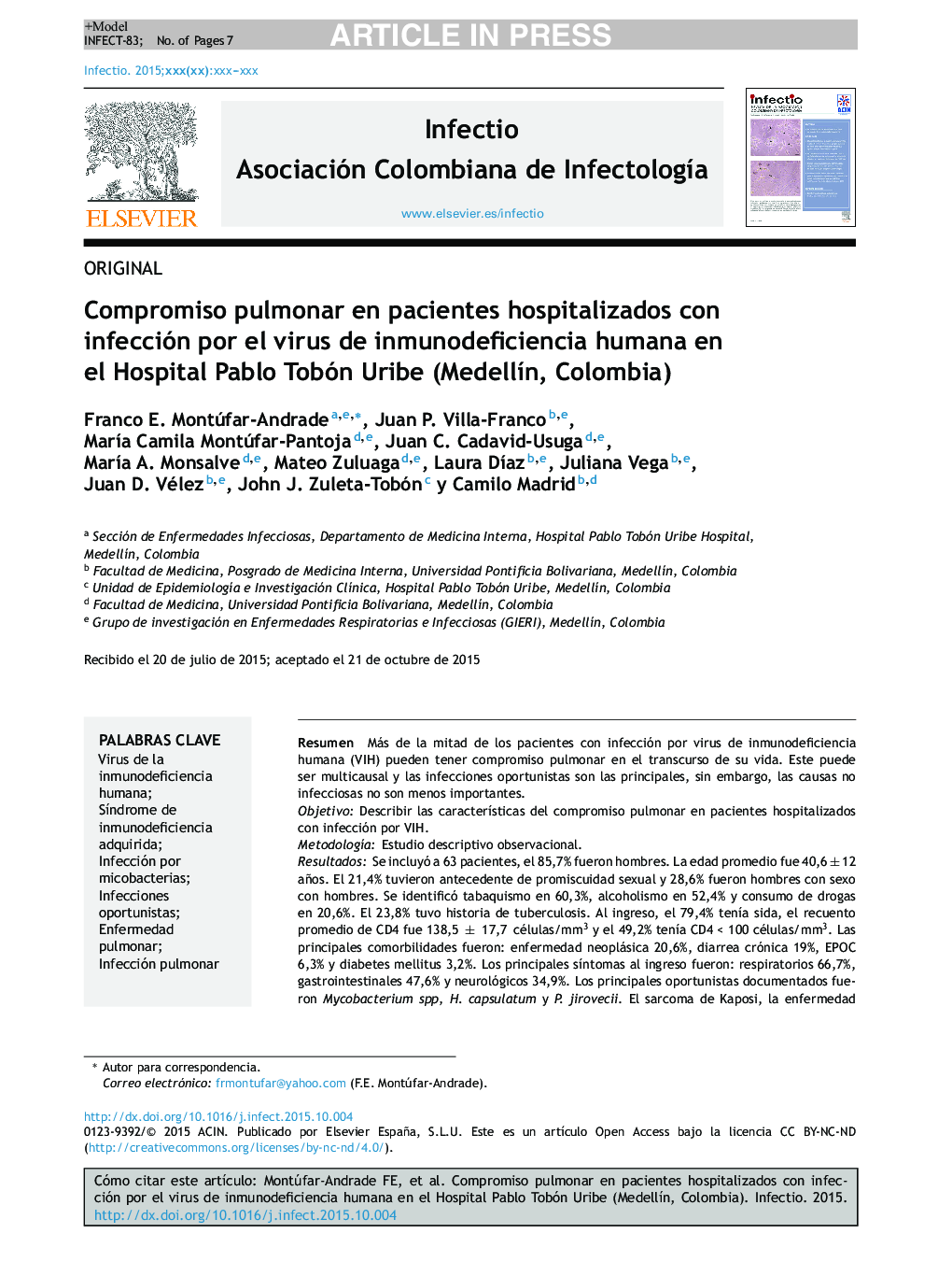 Compromiso pulmonar en pacientes hospitalizados con infección por el virus de inmunodeficiencia humana en el Hospital Pablo Tobón Uribe (MedellÃ­n, Colombia)