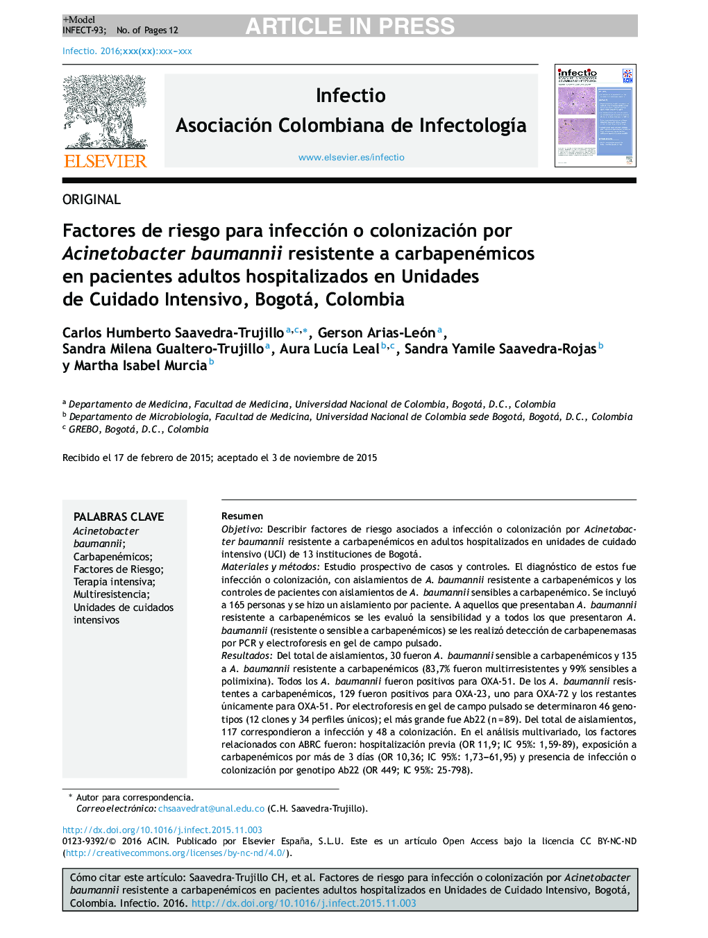 Factores de riesgo para infección o colonización por Acinetobacter baumannii resistente a carbapenémicos en pacientes adultos hospitalizados en Unidades de Cuidado Intensivo, Bogotá, Colombia