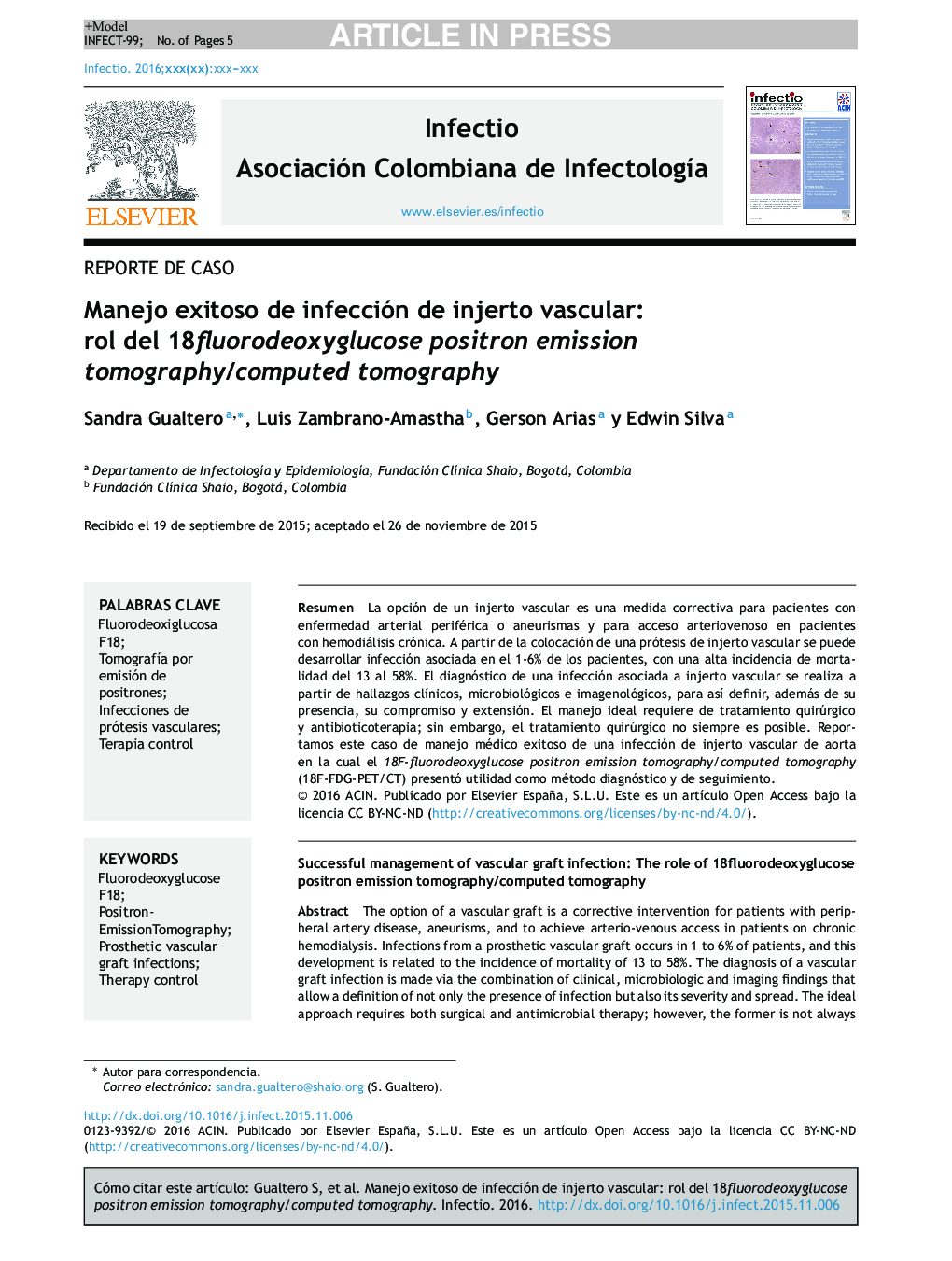 Manejo exitoso de infección de injerto vascular: rol del 18fluorodeoxyglucose positron emission tomography/computed tomography