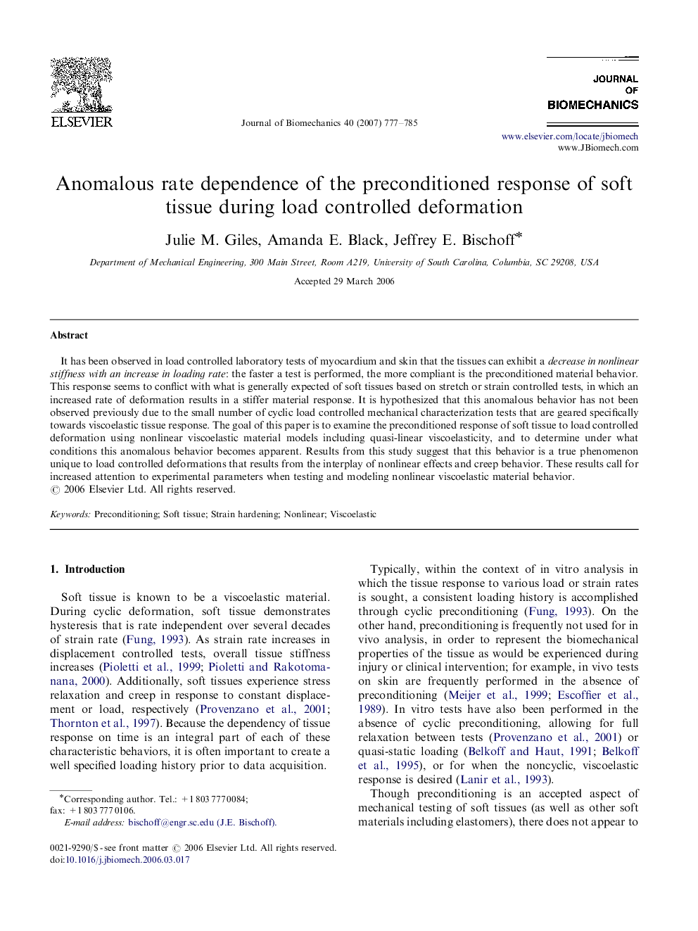 Anomalous rate dependence of the preconditioned response of soft tissue during load controlled deformation