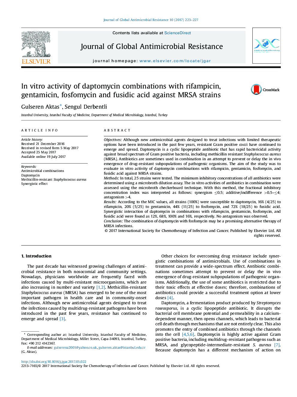 In vitro activity of daptomycin combinations with rifampicin, gentamicin, fosfomycin and fusidic acid against MRSA strains