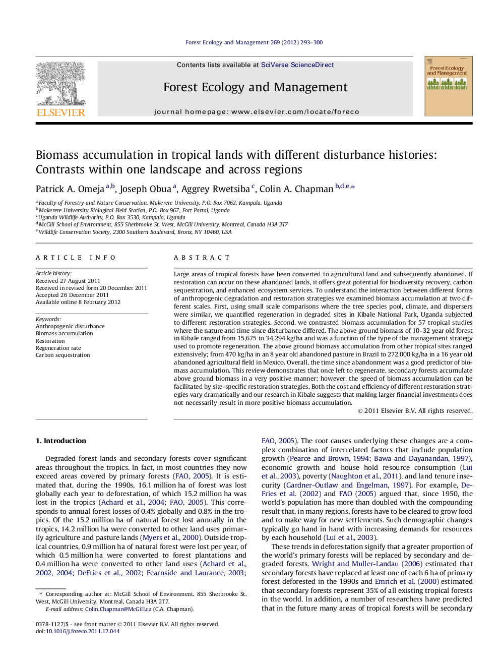 Biomass accumulation in tropical lands with different disturbance histories: Contrasts within one landscape and across regions