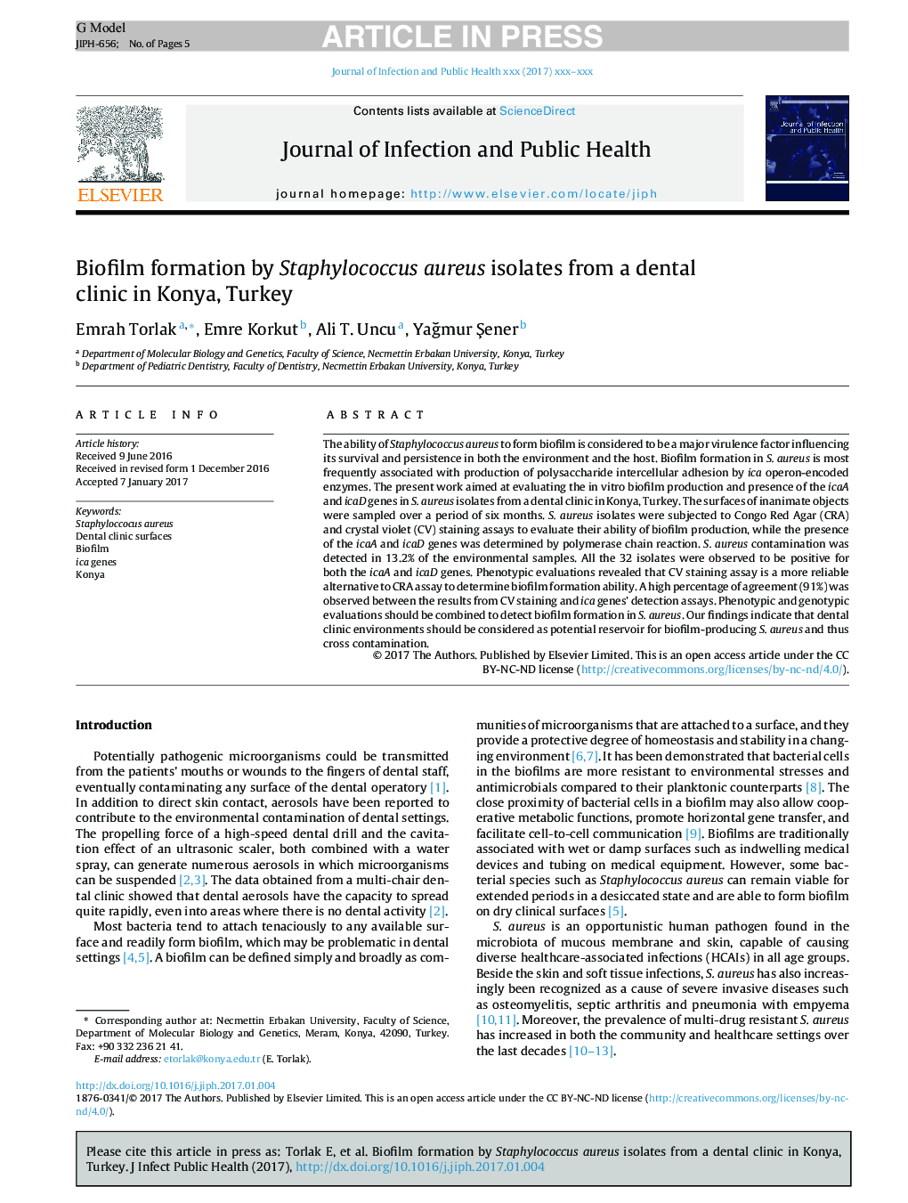 Biofilm formation by Staphylococcus aureus isolates from a dental clinic in Konya, Turkey