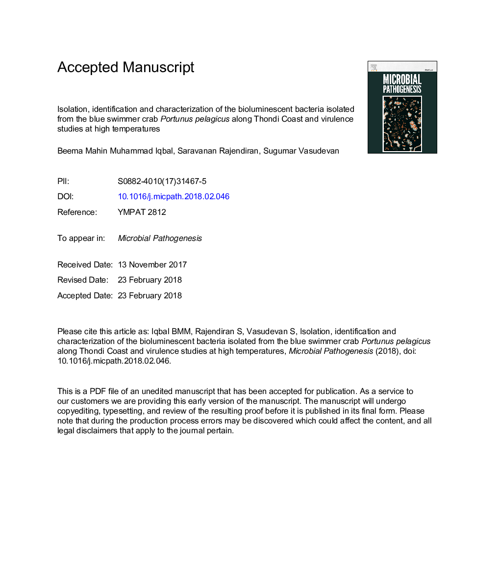 Isolation, identification and characterization of the bioluminescent bacteria isolated from the blue swimmer crab Portunus pelagicus along Thondi Coast and virulence studies at high temperatures