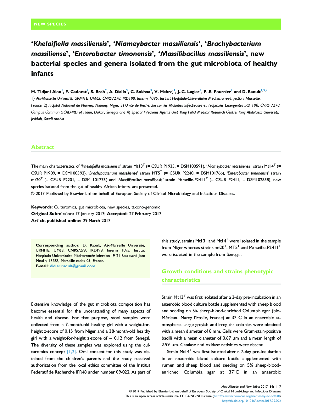 'Khelaifiella massiliensis', 'Niameybacter massiliensis', 'Brachybacterium massiliense', 'Enterobacter timonensis', 'Massilibacillus massiliensis', new bacterial species and genera isolated from the gut microbiota of healthy infants