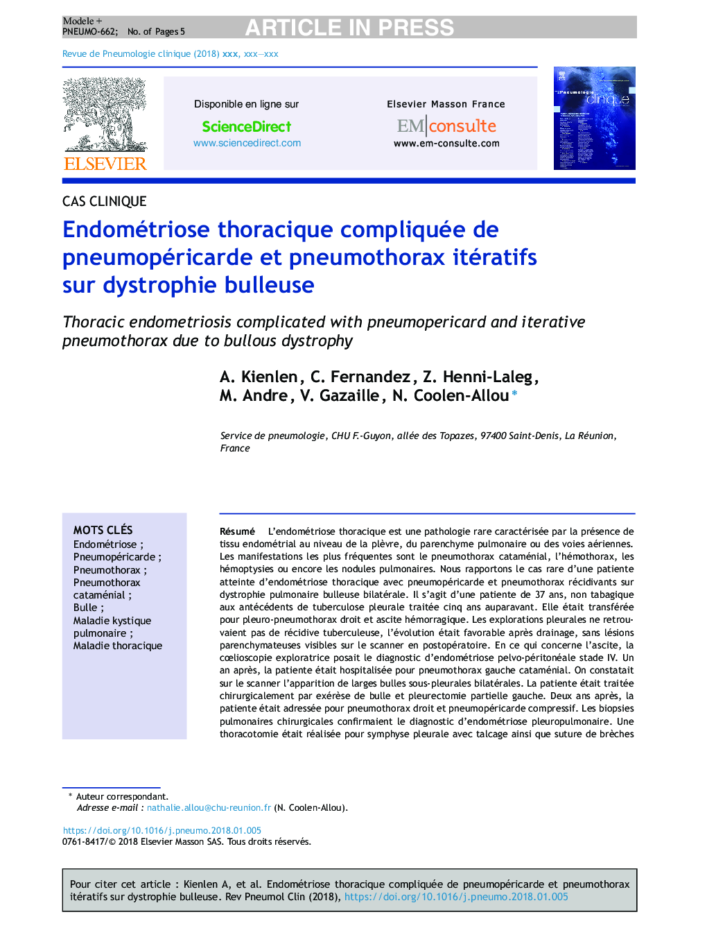 Endométriose thoracique compliquée de pneumopéricarde et pneumothorax itératifs sur dystrophie bulleuse