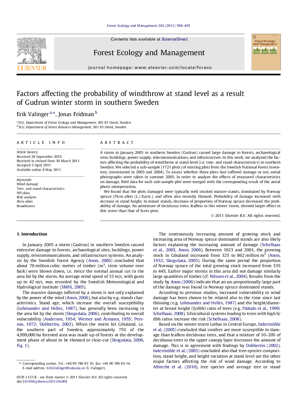 Factors affecting the probability of windthrow at stand level as a result of Gudrun winter storm in southern Sweden