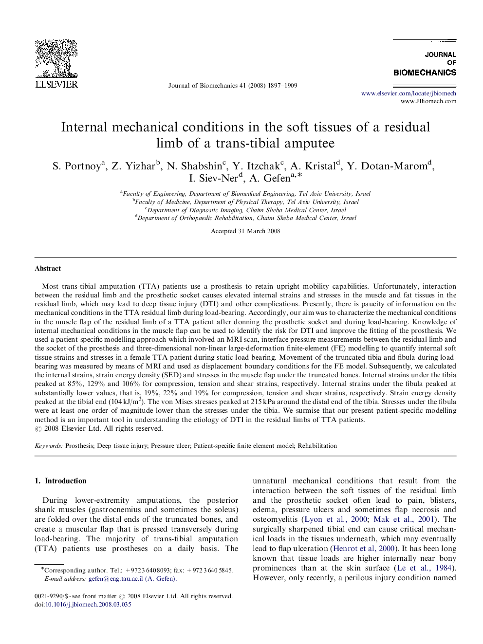 Internal mechanical conditions in the soft tissues of a residual limb of a trans-tibial amputee