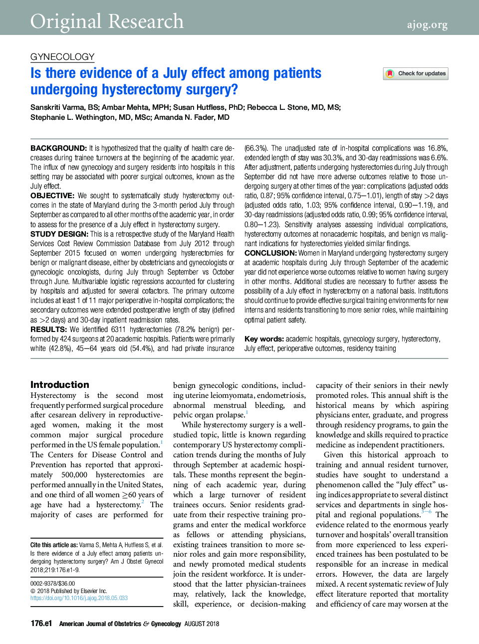 Is there evidence of a July effect among patients undergoing hysterectomy surgery?