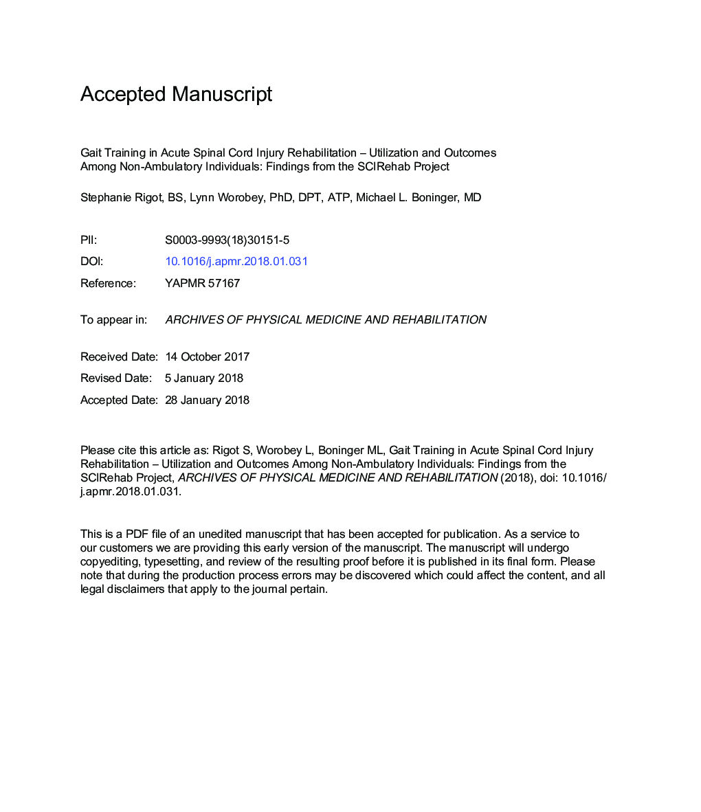 Gait Training in Acute Spinal Cord Injury Rehabilitation-Utilization and Outcomes Among Nonambulatory Individuals: Findings From the SCIRehab Project
