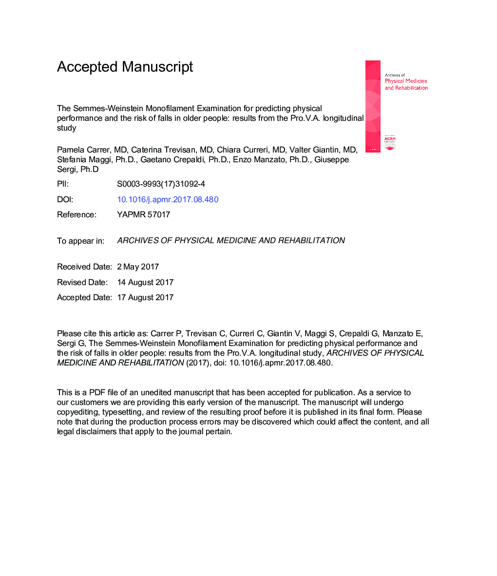 Semmes-Weinstein Monofilament Examination for Predicting Physical Performance and the Risk of Falls in Older People: Results of the Pro.V.A. Longitudinal Study