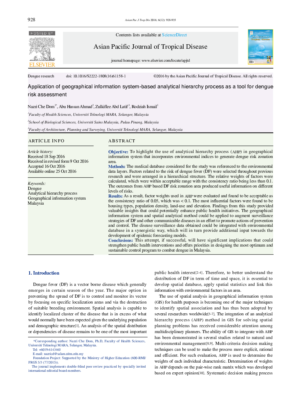 Application of geographical information system-based analytical hierarchy process as a tool for dengue risk assessment