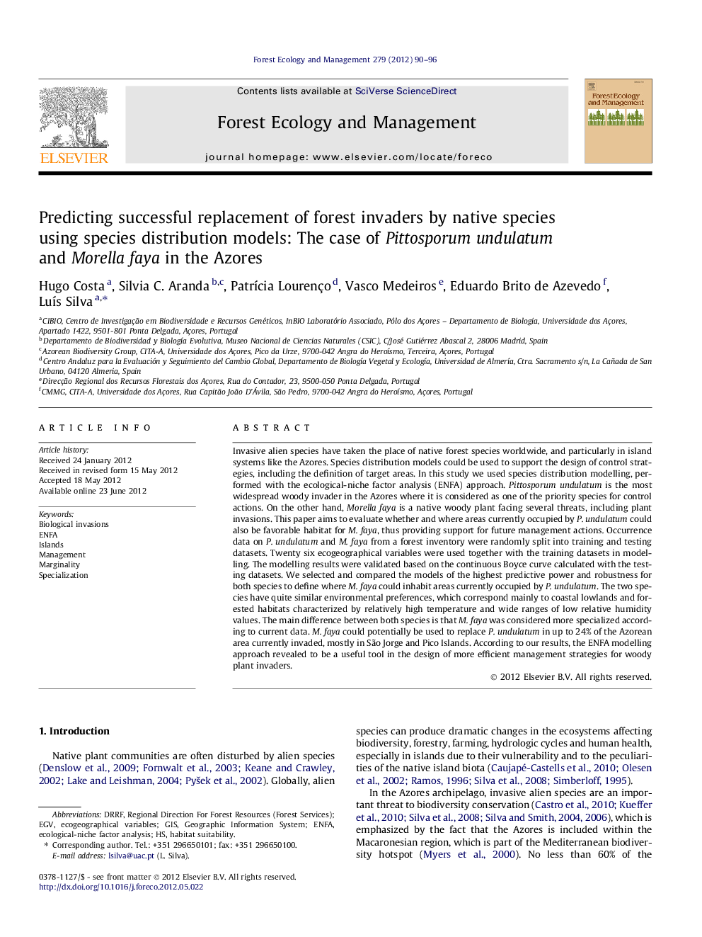 Predicting successful replacement of forest invaders by native species using species distribution models: The case of Pittosporum undulatum and Morella faya in the Azores