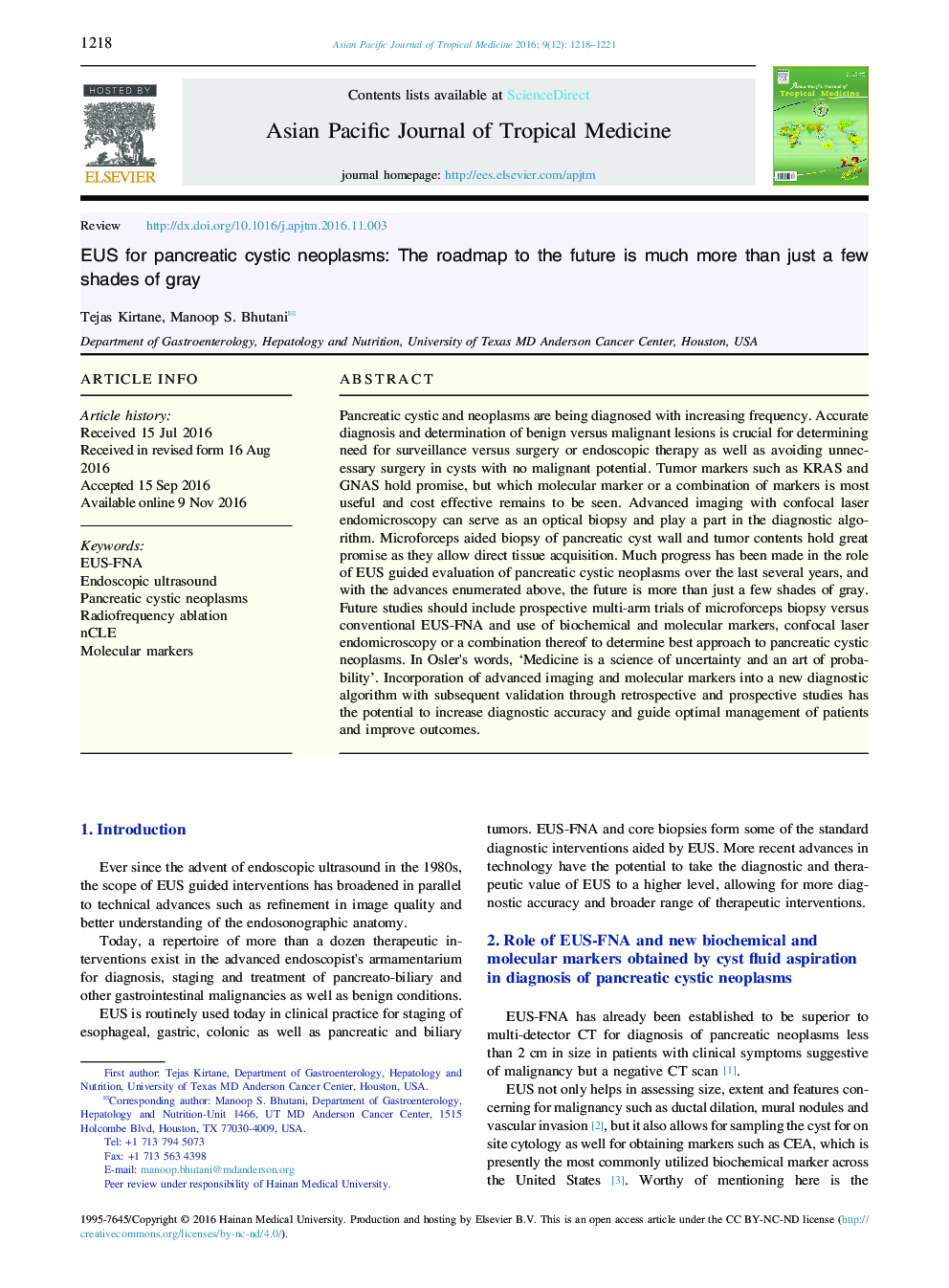 EUS for pancreatic cystic neoplasms: The roadmap to the future is much more than just a few shades of gray