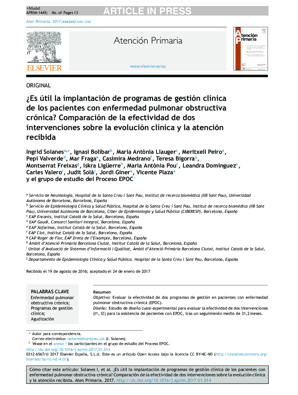 Â¿Es útil la implantación de programas de gestión clÃ­nica de los pacientes con enfermedad pulmonar obstructiva crónica? Comparación de la efectividad de dos intervenciones sobre la evolución clÃ­nica y la atención recibida