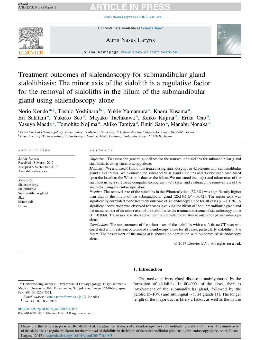 Treatment outcomes of sialendoscopy for submandibular gland sialolithiasis: The minor axis of the sialolith is a regulative factor for the removal of sialoliths in the hilum of the submandibular gland using sialendoscopy alone