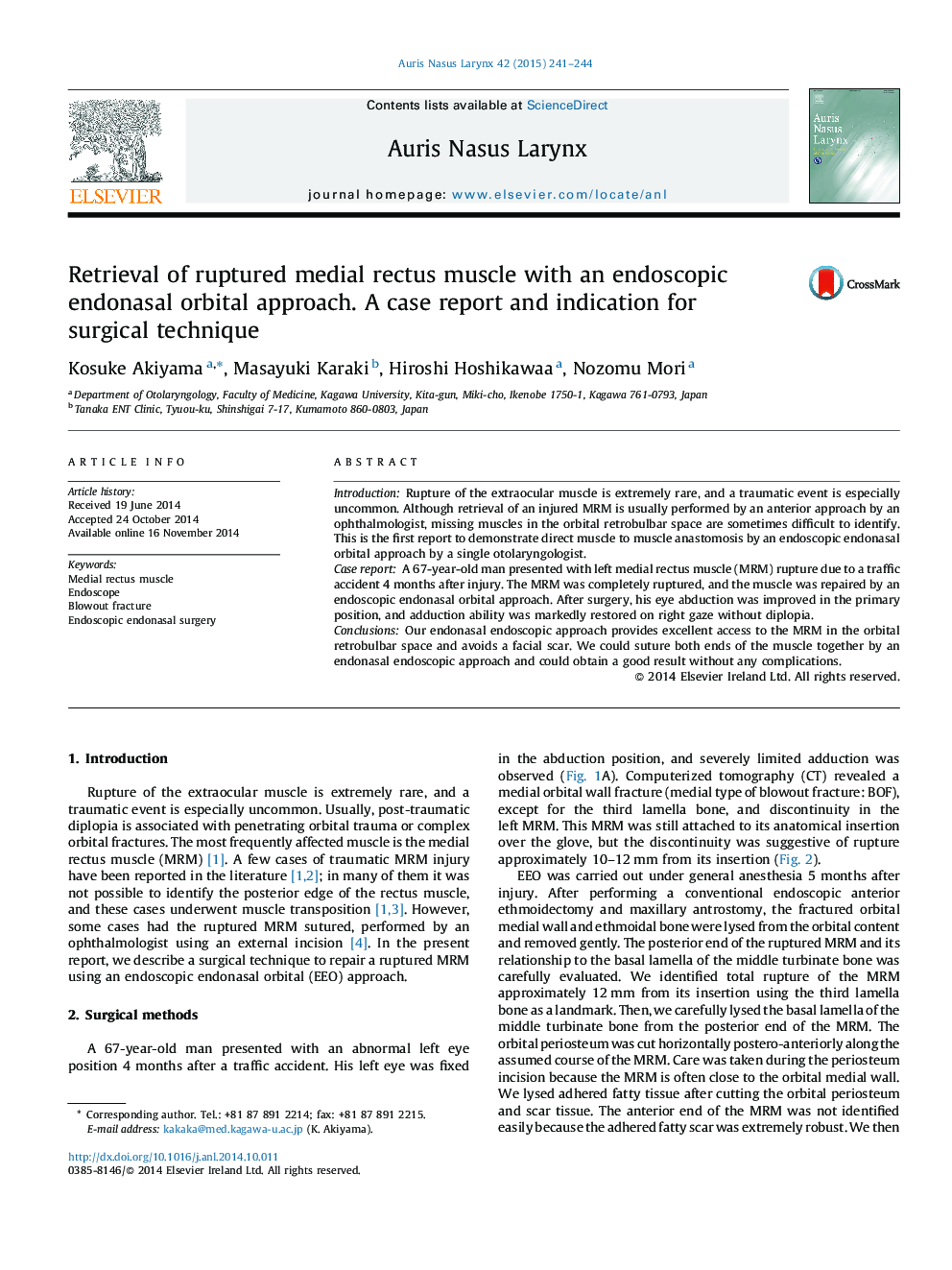 Retrieval of ruptured medial rectus muscle with an endoscopic endonasal orbital approach. A case report and indication for surgical technique