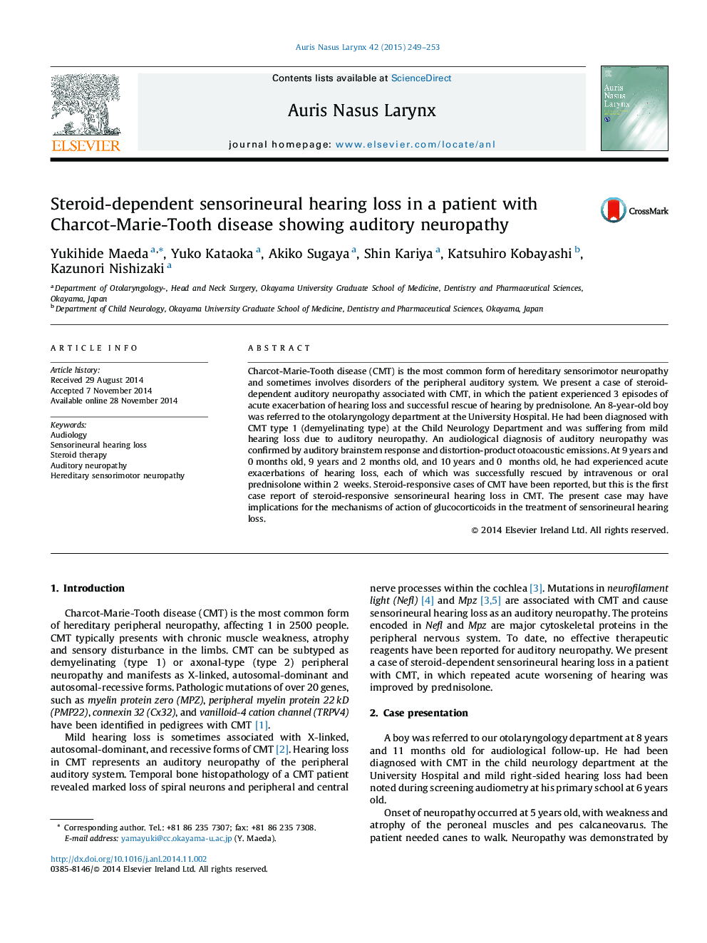 Steroid-dependent sensorineural hearing loss in a patient with Charcot-Marie-Tooth disease showing auditory neuropathy