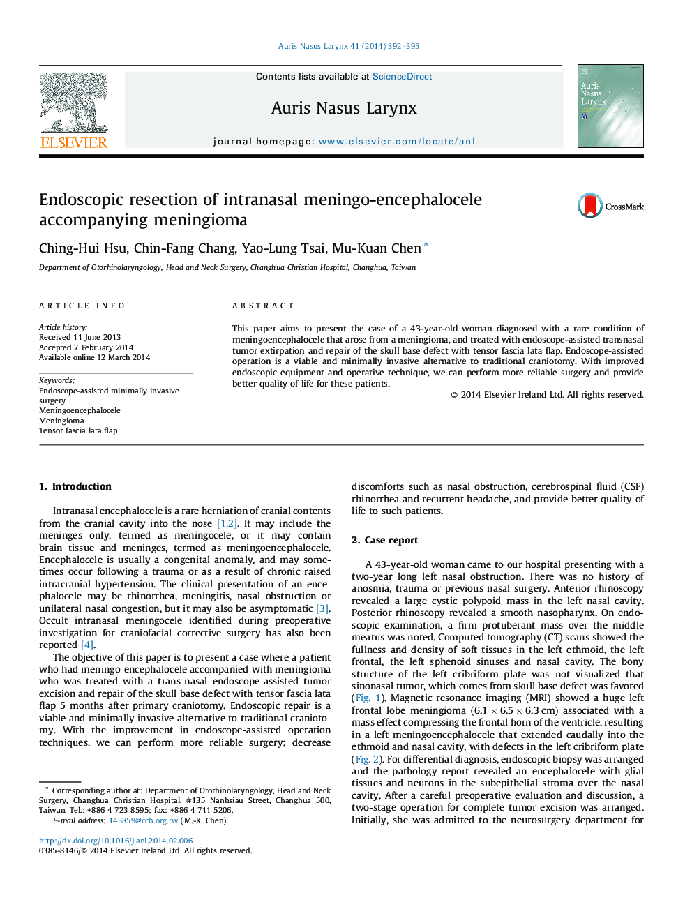 Endoscopic resection of intranasal meningo-encephalocele accompanying meningioma