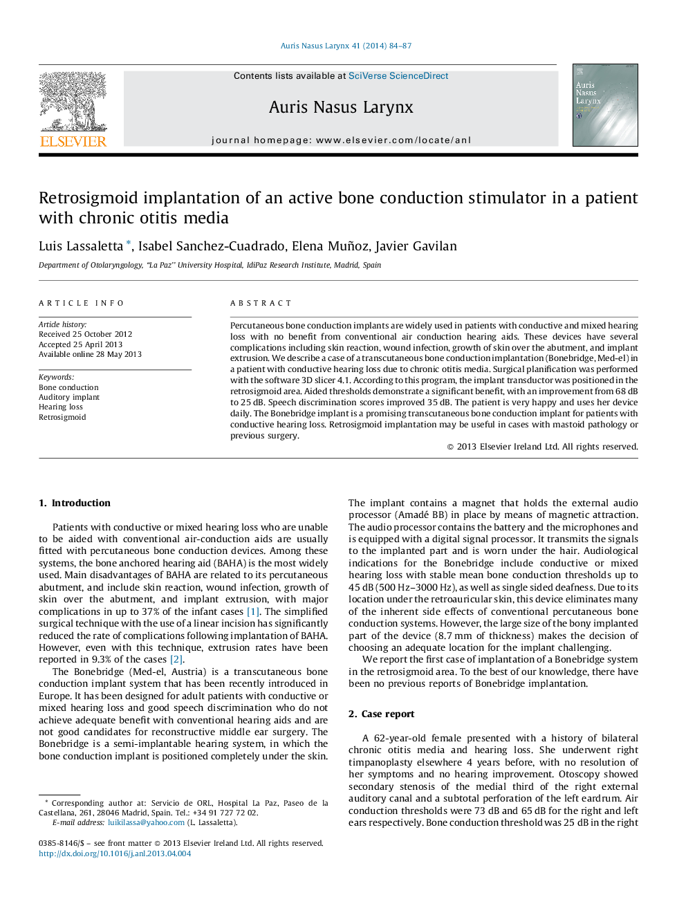 Retrosigmoid implantation of an active bone conduction stimulator in a patient with chronic otitis media