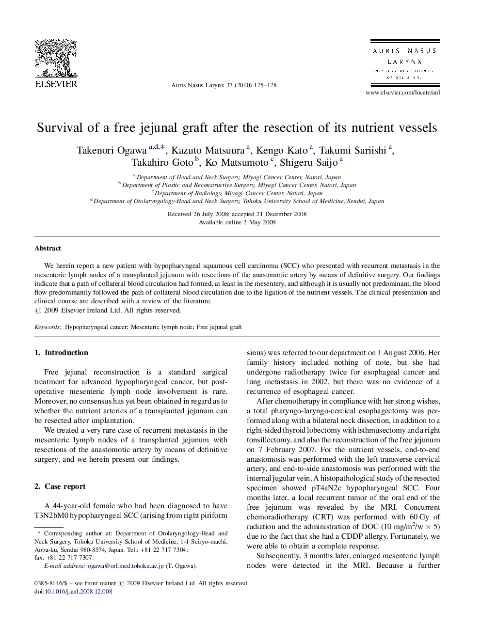 Survival of a free jejunal graft after the resection of its nutrient vessels