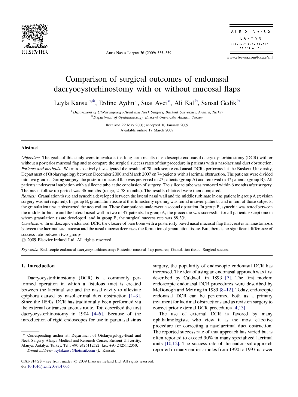 Comparison of surgical outcomes of endonasal dacryocystorhinostomy with or without mucosal flaps