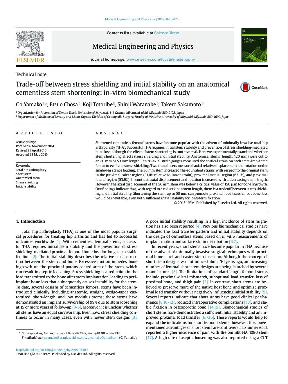 عکس صفحه اول مقاله: Trade-off between stress shielding and initial stability on an anatomical cementless stem shortening: in-vitro biomechanical study Trade-off between stress shielding and initial stability on an anatomical cementless stem shortening: in-vitro biomechanical study