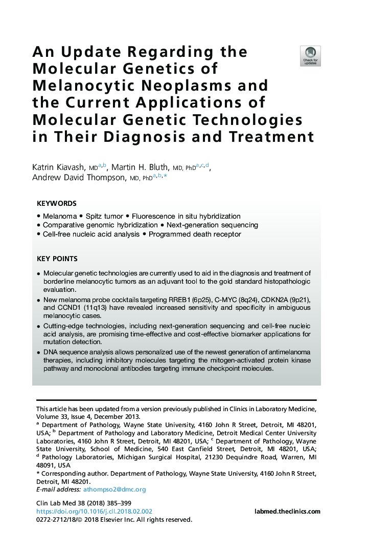 An Update Regarding the Molecular Genetics of Melanocytic Neoplasms and the Current Applications of Molecular Genetic Technologies in Their Diagnosis and Treatment