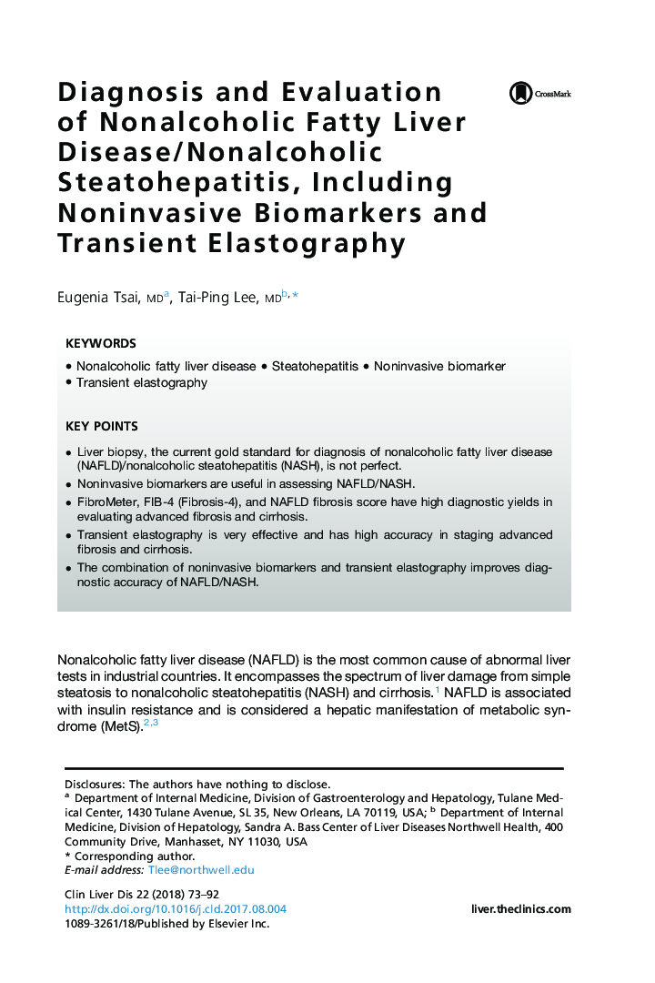 Diagnosis and Evaluation of Nonalcoholic Fatty Liver Disease/Nonalcoholic Steatohepatitis, Including Noninvasive Biomarkers and Transient Elastography