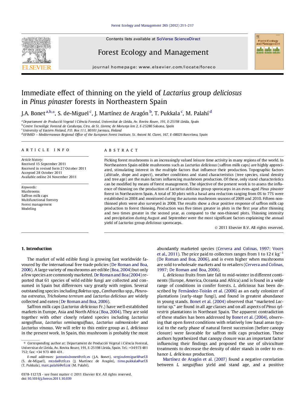 Immediate effect of thinning on the yield of Lactarius group deliciosus in Pinuspinaster forests in Northeastern Spain