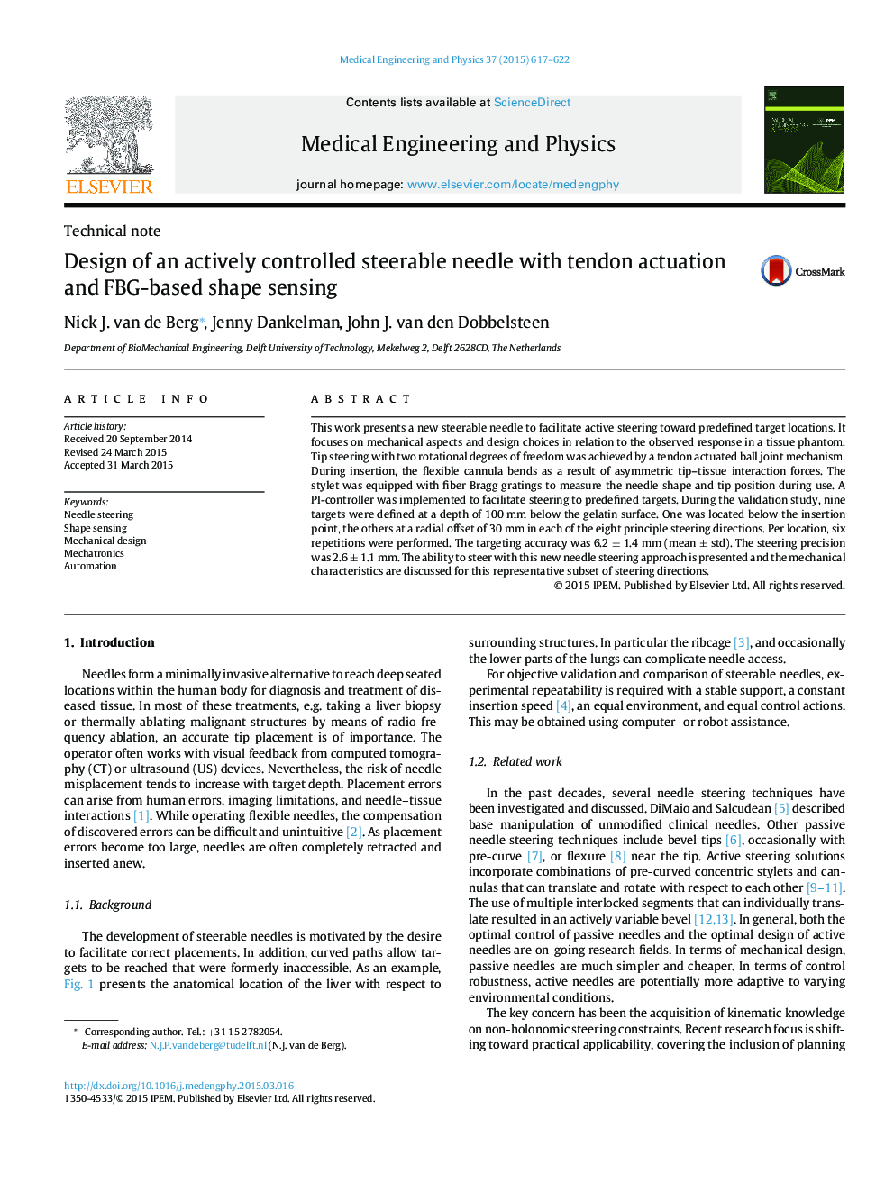 Design of an actively controlled steerable needle with tendon actuation and FBG-based shape sensing