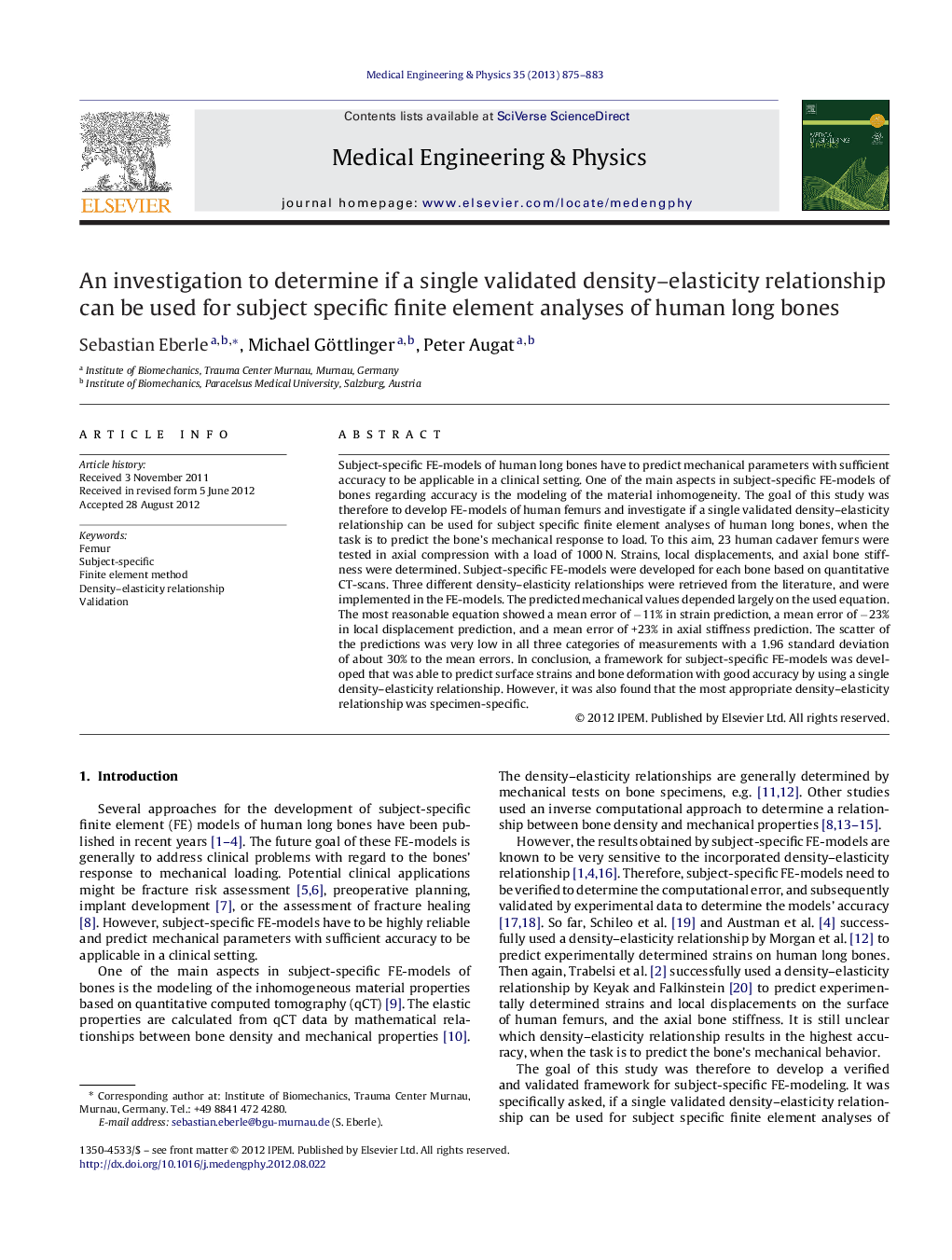 An investigation to determine if a single validated density–elasticity relationship can be used for subject specific finite element analyses of human long bones