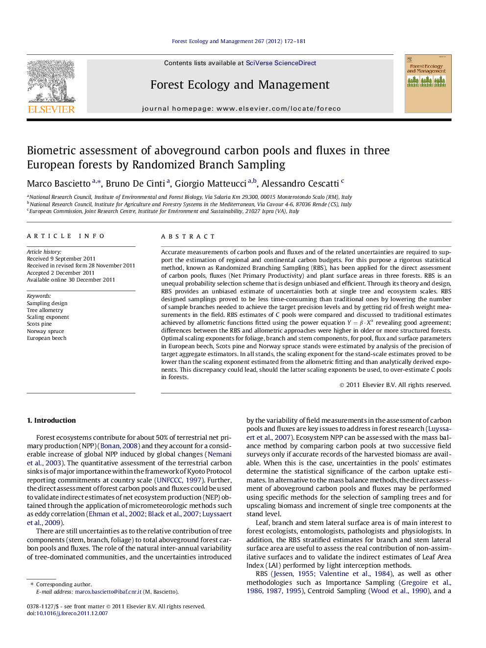 Biometric assessment of aboveground carbon pools and fluxes in three European forests by Randomized Branch Sampling